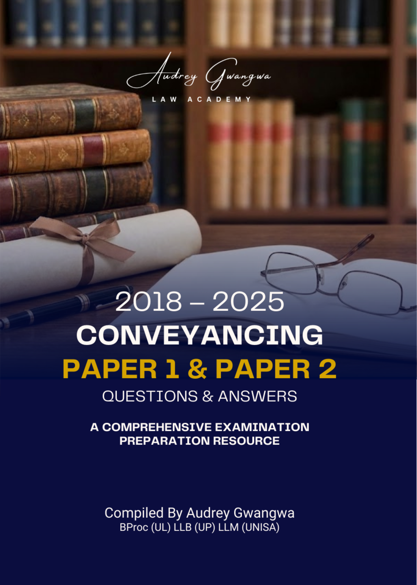 Conveyancing Paper 1 & Paper 2 (2018–2025)